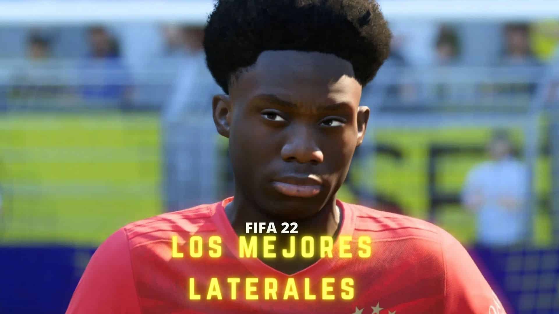 Mejores laterales FIFA 22