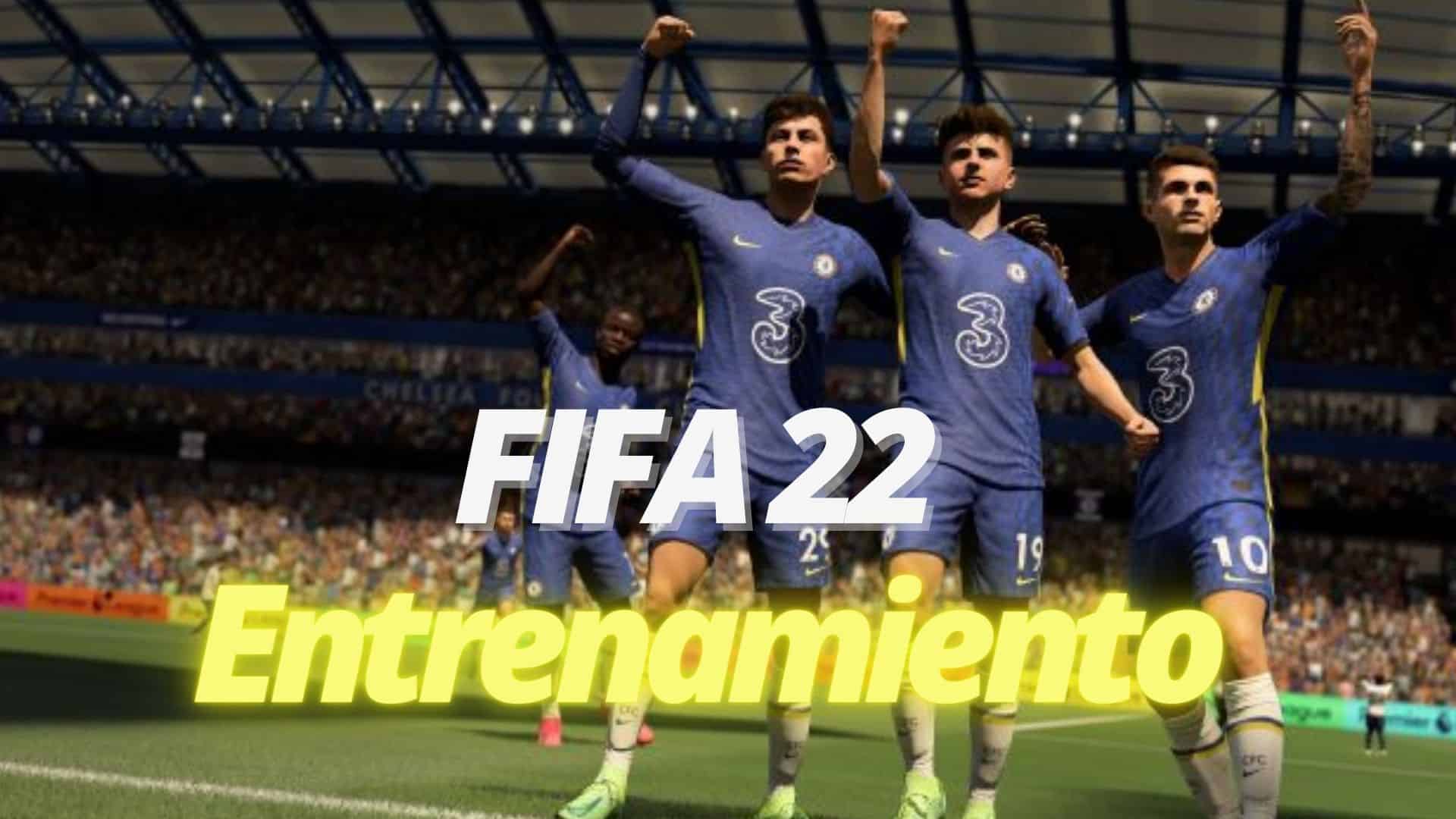 Entrenamiento FIFA 22