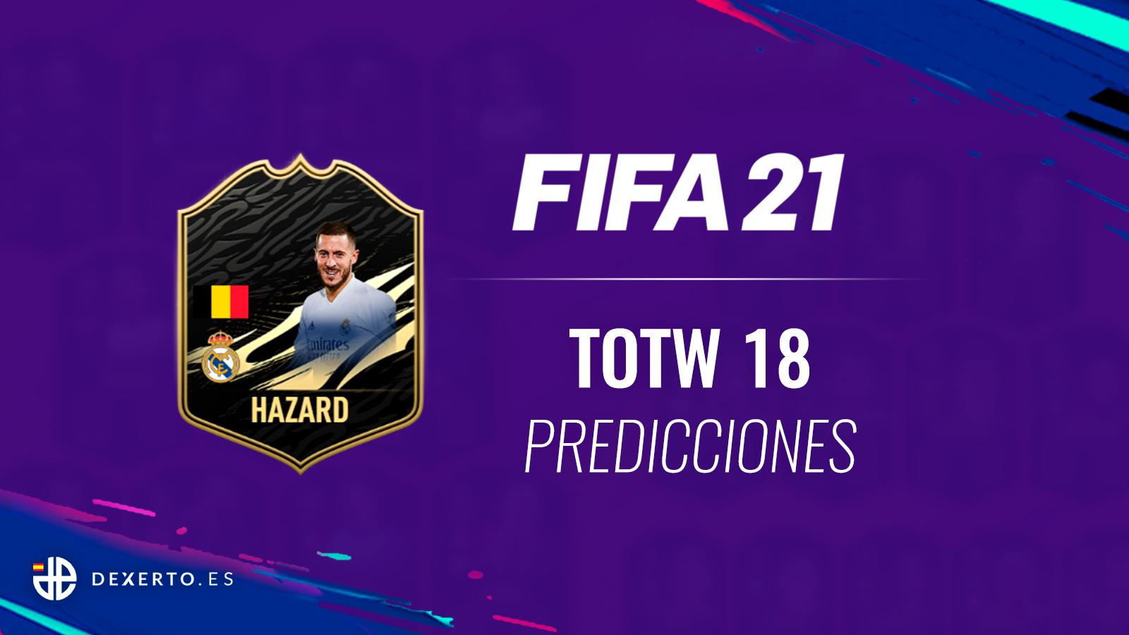 Hazard Predicciones FIFA 21 TOTW 18