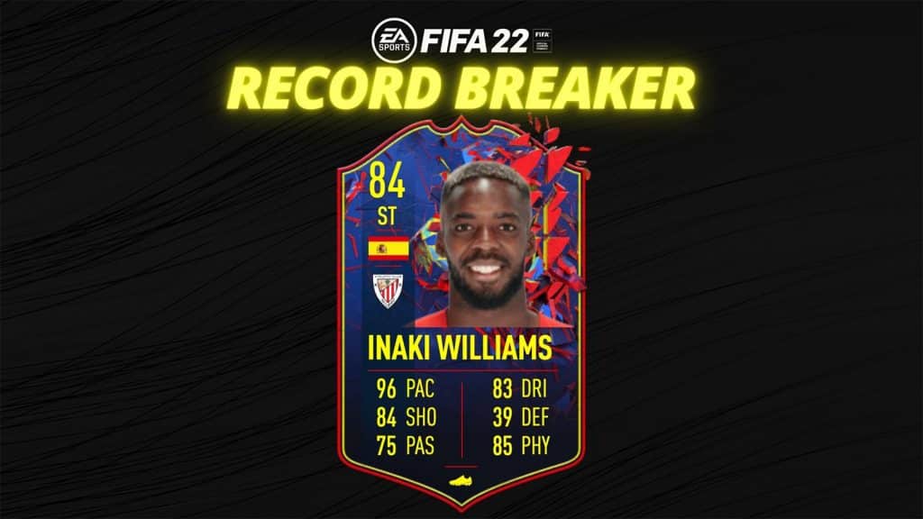 Inaki Williams Record Breaker FIFA 22