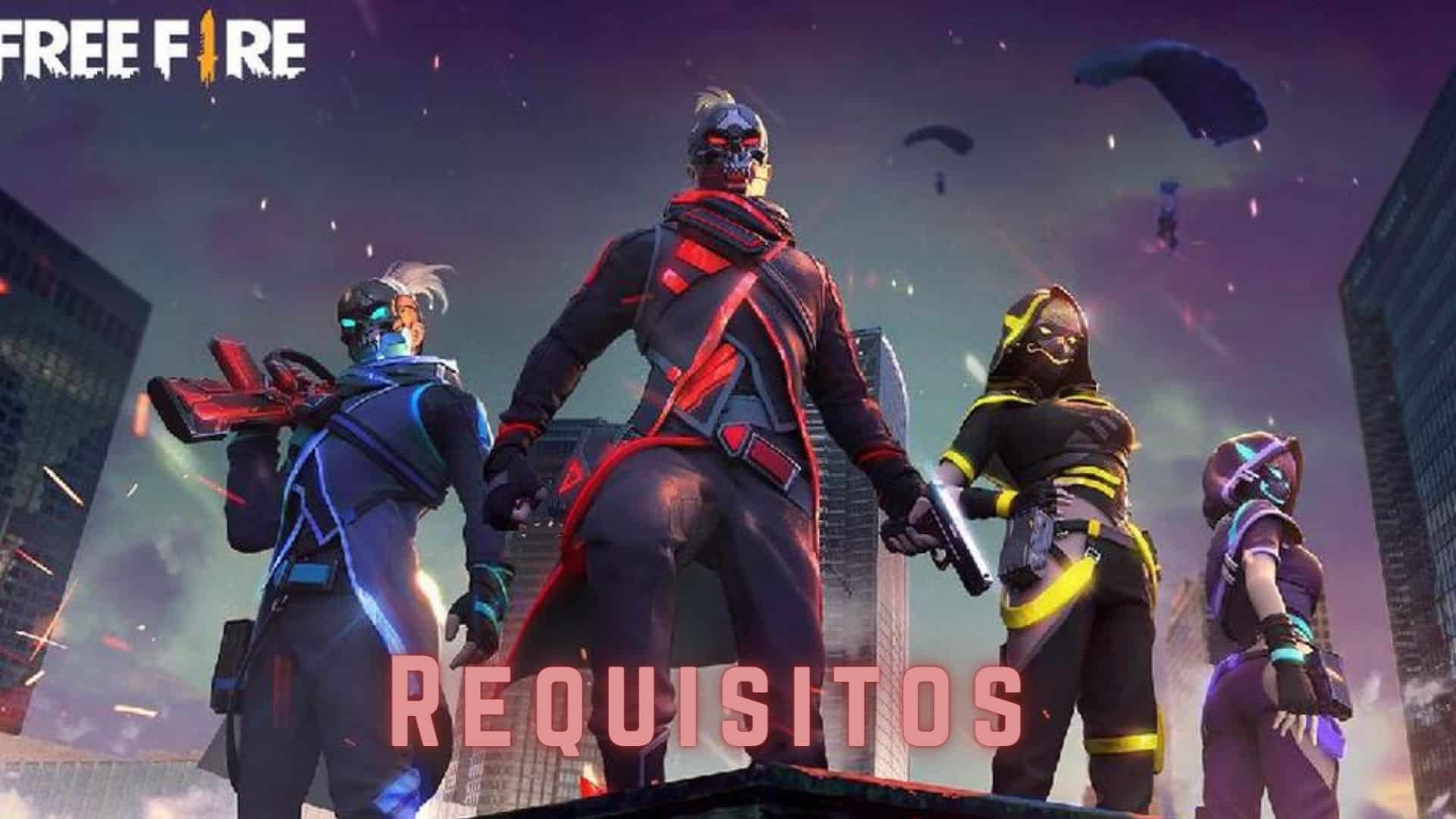 requisitos free fire