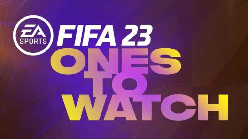 fifa 23 ones to watch