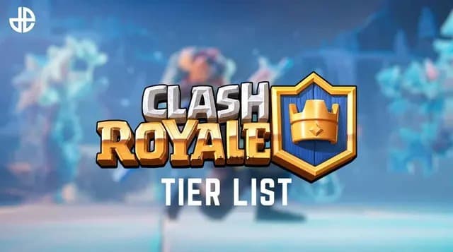 tier list clash royale
