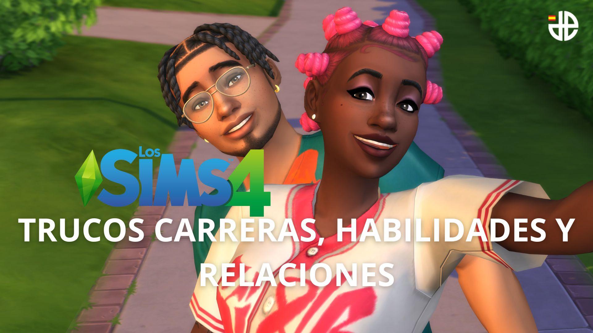 Trucos de Sims 4: Carreras, habilidades y relaciones - Dexerto