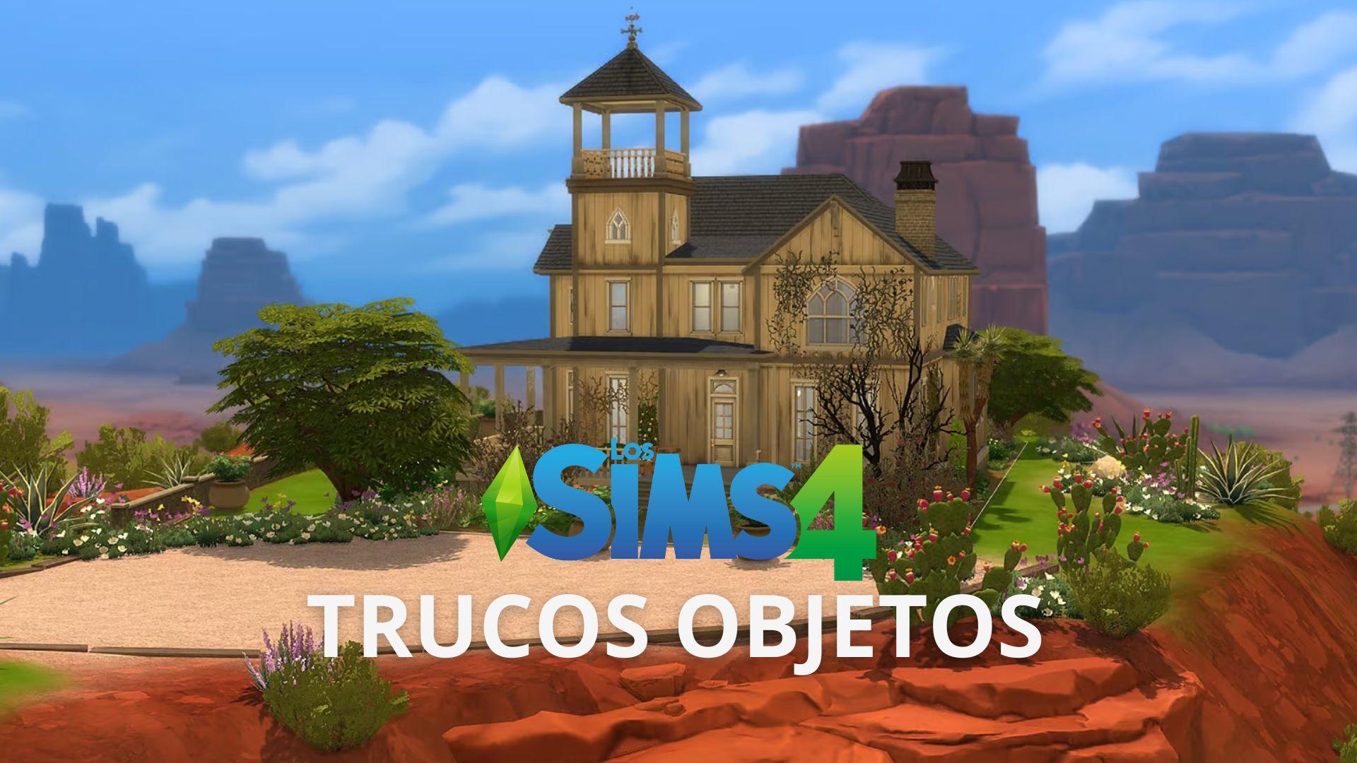 Sims TRUCOS OBJETOS
