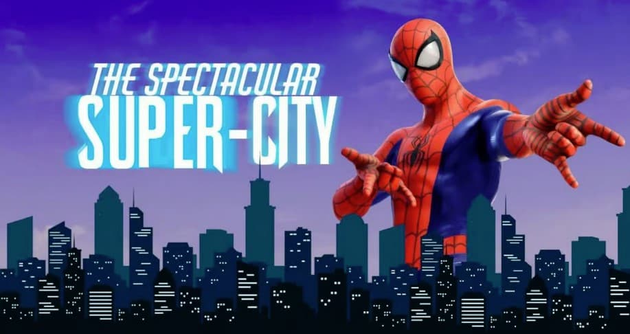 The Spectacular Super City