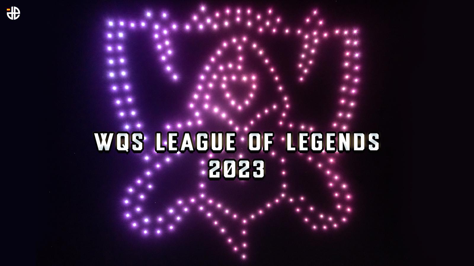 WQS 2023 league of legends