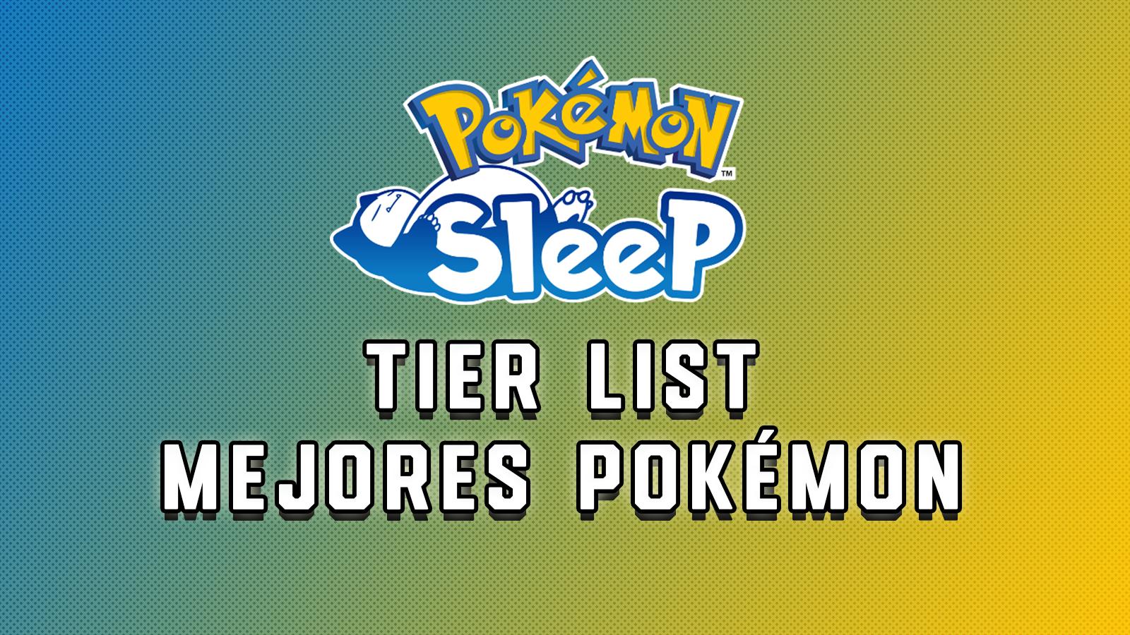 Mejores pokémon tier list pokémon sleep