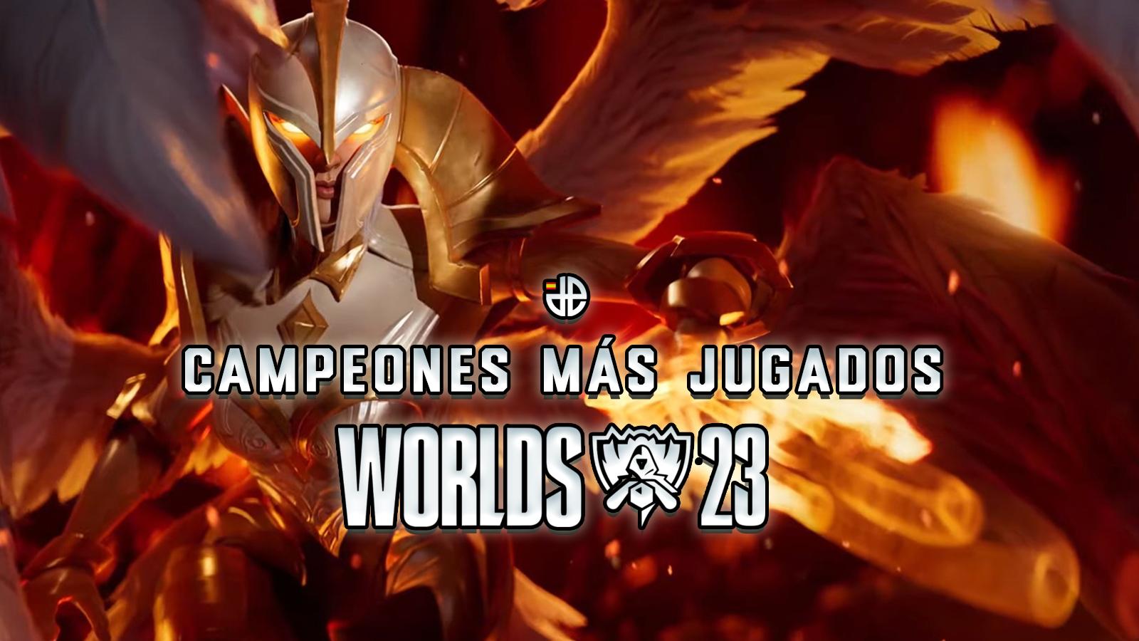 campeones más jugados worlds 2023 league of legends
