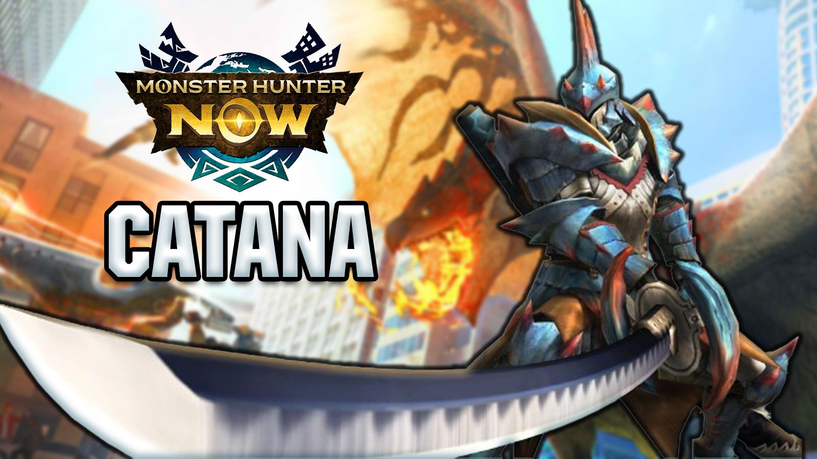 catana monster hunter now